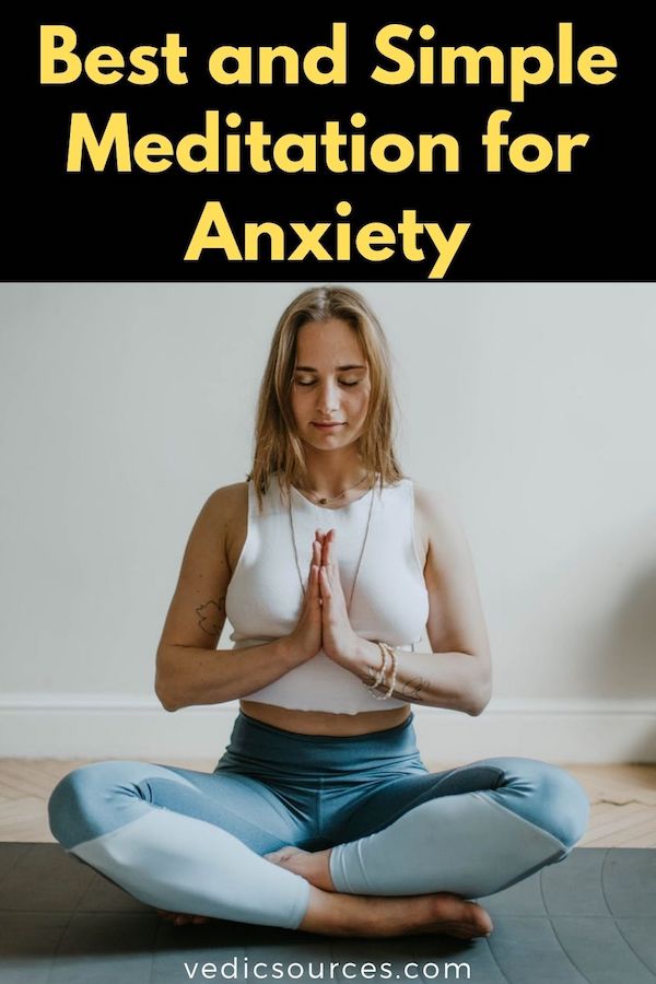  Meditation-for-Anxiety-Vedic-sources