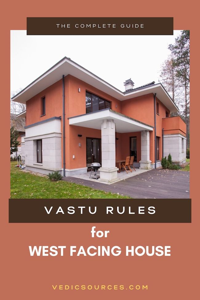 Vastu for west facing house - Vedic Sources