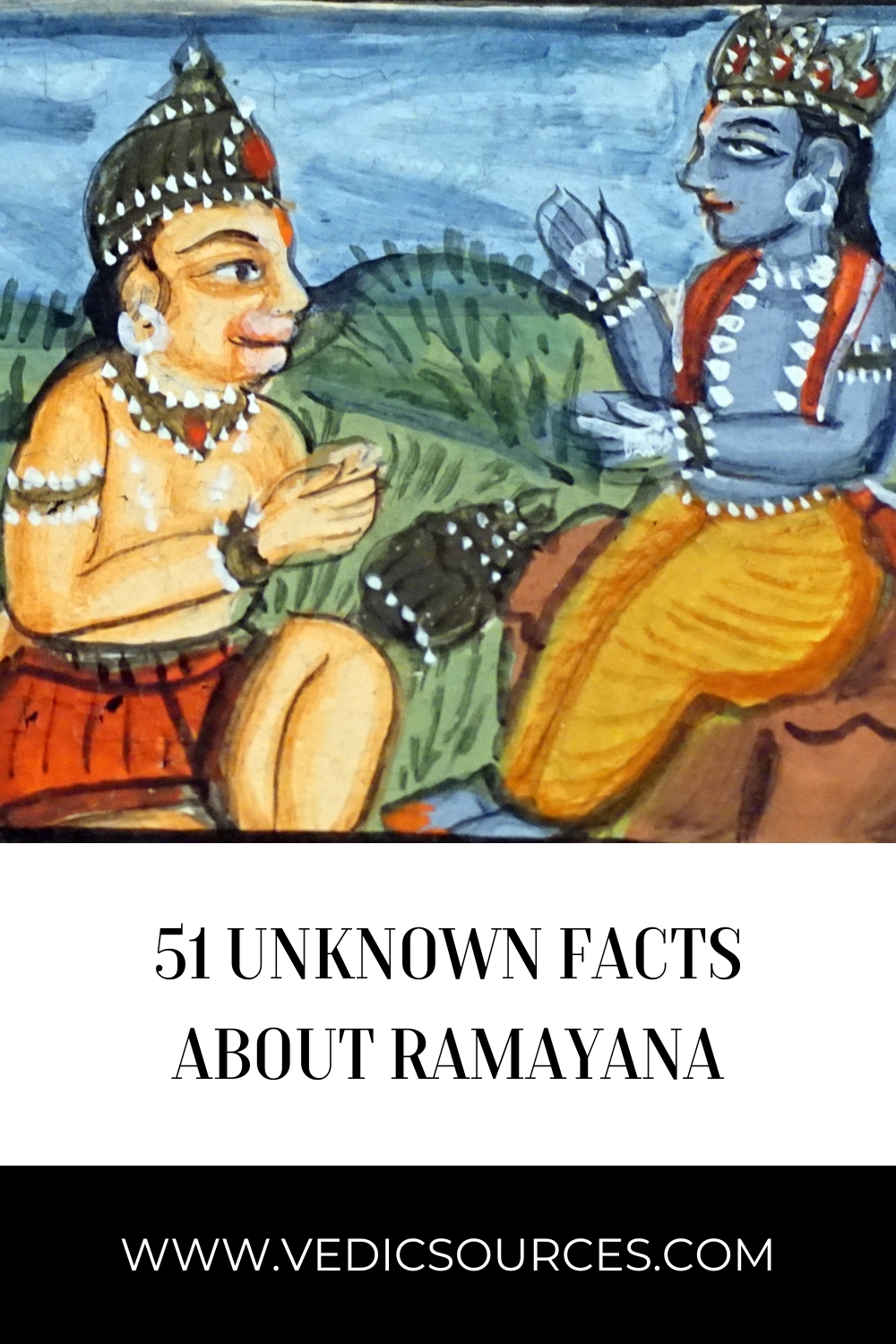 51 Unknown Facts About Ramayana