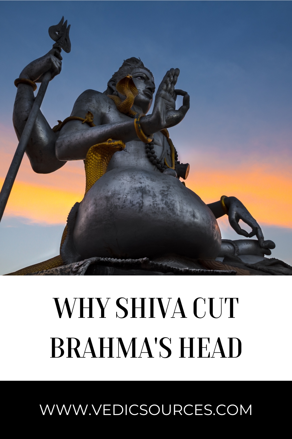 Why Shiva Cut Brahma's Head